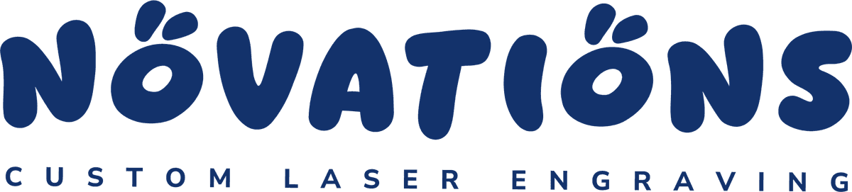 Novations, custom laser engraving